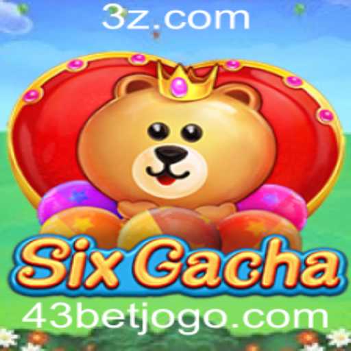 Descubra o Mundo de Emoções em SixGacha com a Estratégia 43bet